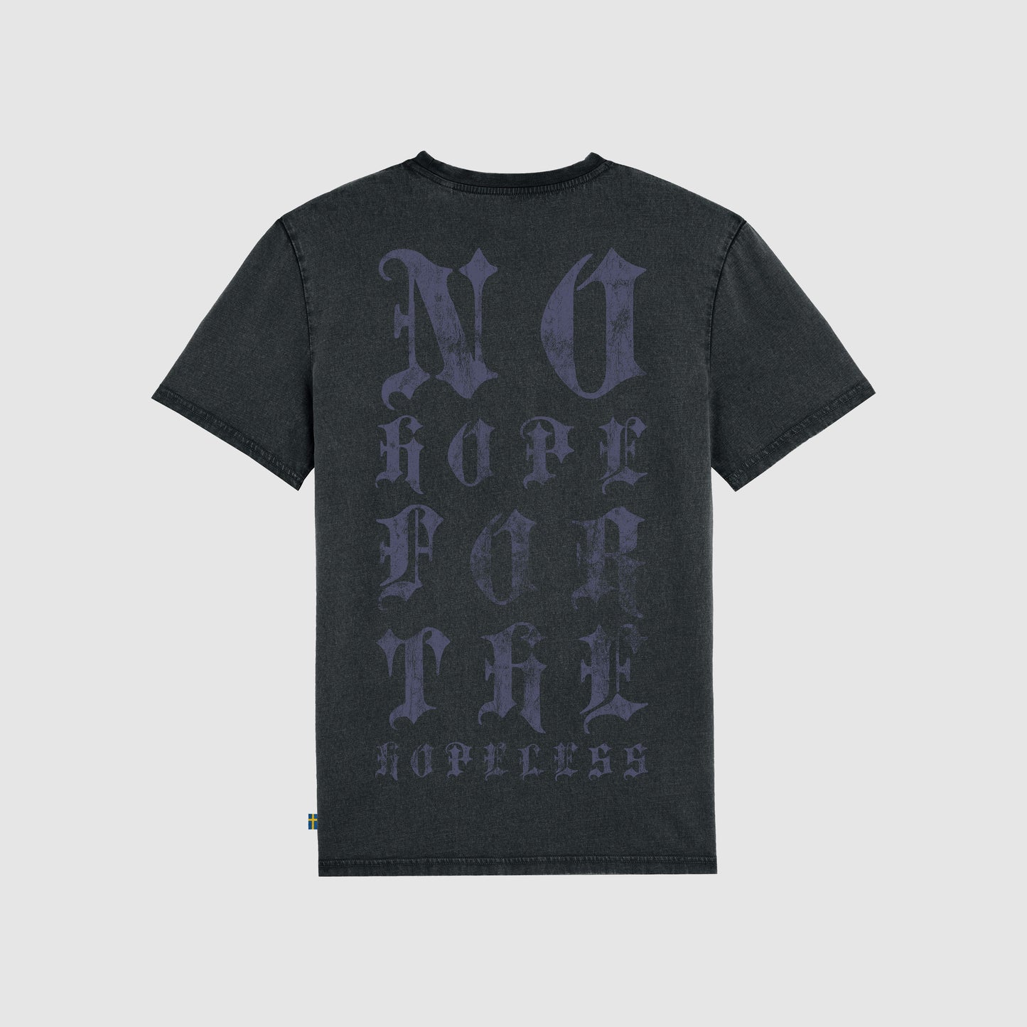No Hope for the Hopeless Shirt