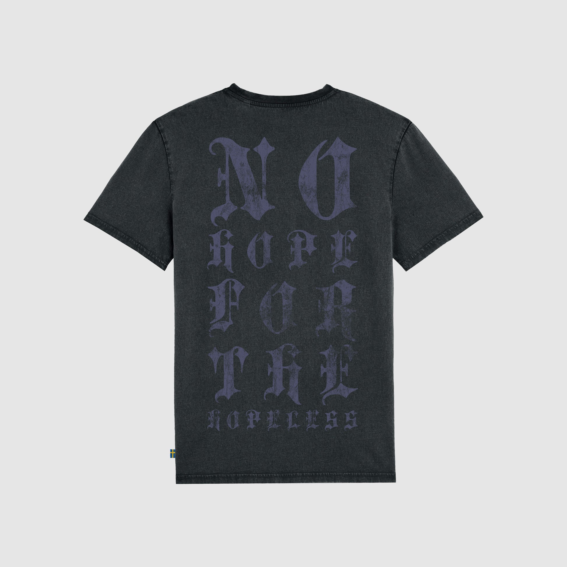 No Hope for the Hopeless Shirt